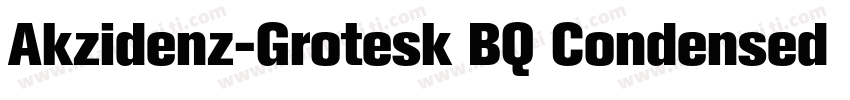 Akzidenz-Grotesk BQ Condensed A Med字体转换